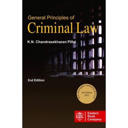 EBC's General Principles of Criminal Law by Dr. K. N. Chandrasekharan Pillai | Eastern Book Company